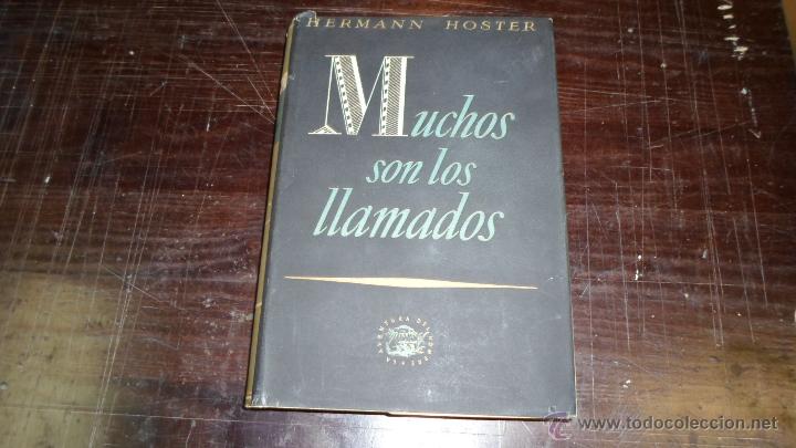 Libros de segunda mano: Hermann Hoster, Muchos son los llamados, Ed. Lauro. 1944 - Foto 1