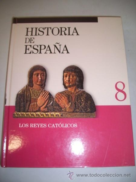 Libri di seconda mano: YUS CABRERA, Antonio. Historia de Espa&ntilde;a : Vol. VIII : Los Reyes Cat&oacute;licos