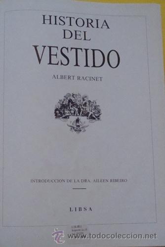 Libros de segunda mano: HISTORIA DEL VESTIDO ALBERT RACINET 1990 - Foto 2