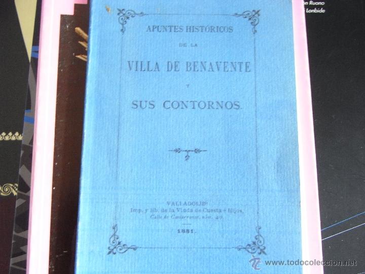 Libros de segunda mano: Apuntes hist&oacute;ricos de la Villa de Benavente y sus contornos