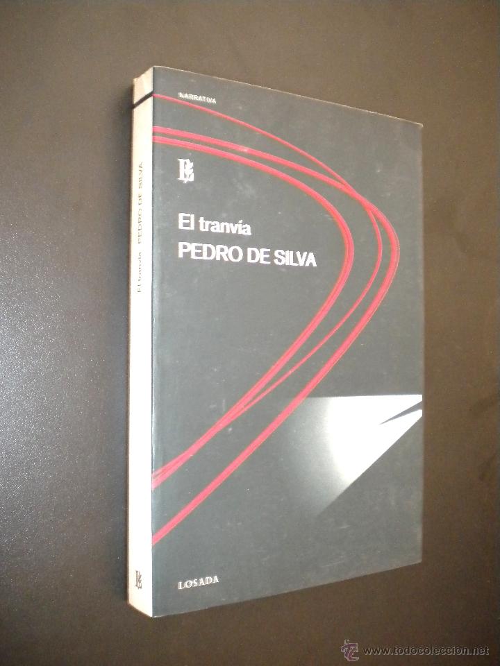 Libros de segunda mano: EL TRANV&Iacute;A / SILVA, Pedro - Foto 1