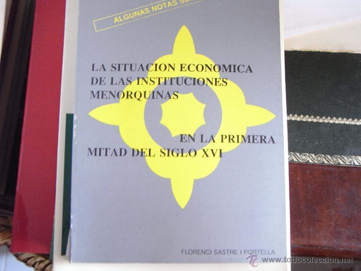 Libros de segunda mano: Algunas notas sobre la situaci&oacute;n econ&oacute;mica de las instituciones menorquinas en la 1&ordf; mitad del s XVI