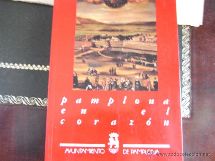 Libros de segunda mano: Pamplona en el coraz&oacute;n. - Foto 1