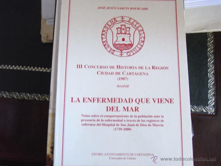 Libros de segunda mano: III Concurso de Historia de la regi&oacute;n de la ciudad de Cartagena. La enfermedad que viene del mar.