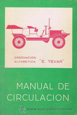 Libros de segunda mano: MANUAL DE CIRCULACION. Toledo: 1974. Libro. Bueno - Foto 1