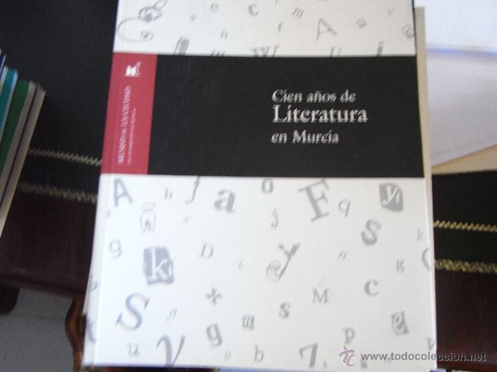 Libros de segunda mano: Cien a&ntilde;os de Literatura en Murcia.
