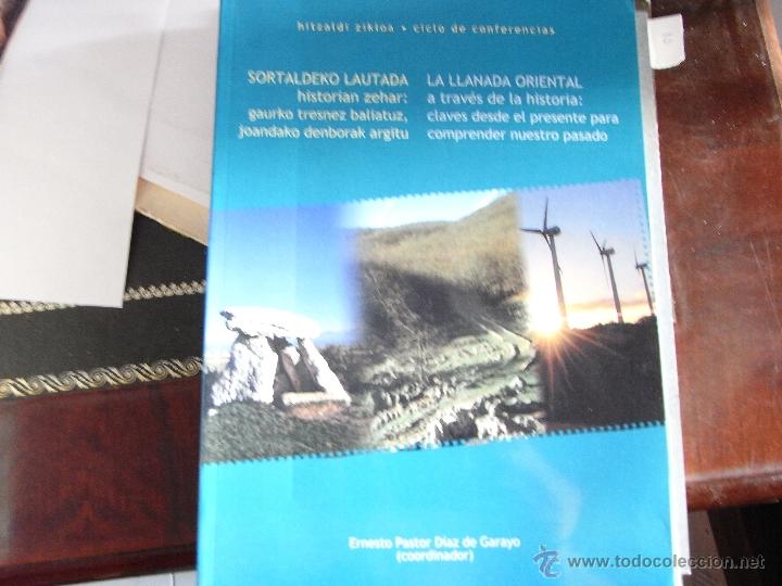 Libros de segunda mano: La llanada oriental a trav&eacute;s de la historia: claves desde el presente para comprender nuestro pasado