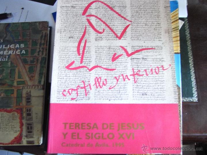 Libros de segunda mano: Castillo ynterior. Teresa de Jes&uacute;s y el siglo XVI - Foto 1