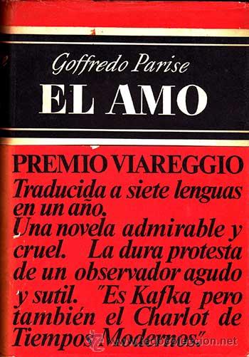 Libros de segunda mano: EL AMO / GOFFREDO PARISE - Foto 1