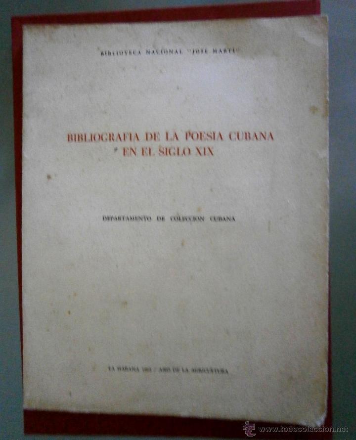 Libri di seconda mano: Bibliografia de la Poesia Cubana en el Siglo XIX.