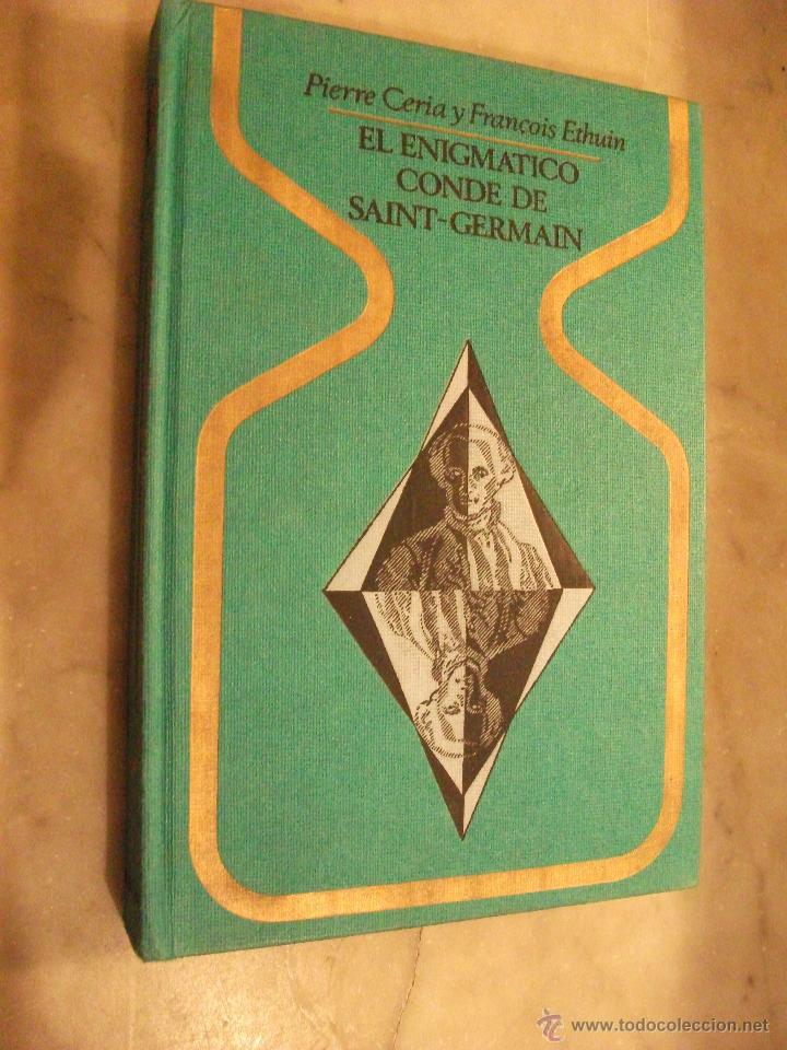 Libros de segunda mano: Pierre Ceria y Fran&ccedil;ois Ethuin, El Enigmatico Conde de Saint-Germain - Foto 1