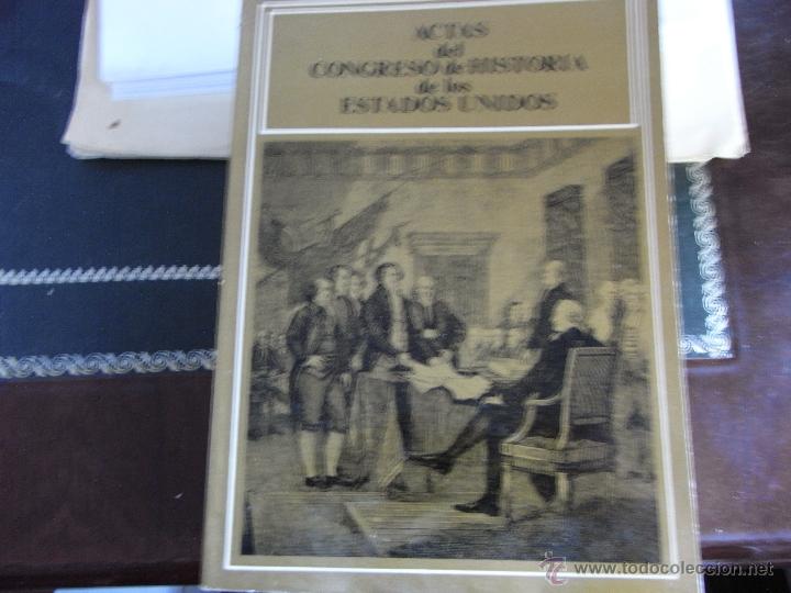 Libros de segunda mano: Actas del Congreso de Historia de los Estados Unidos