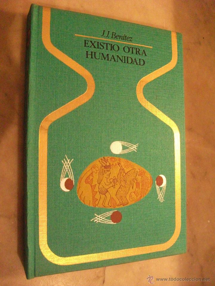 Libros de segunda mano: J.J. Ben&iacute;tez, EXISTIO OTRA HUMANIDAD - Foto 1