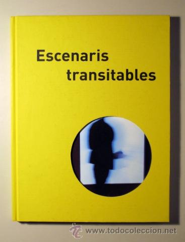 Libros de segunda mano: ESCENARIS TRANSITABLES ((Cat&agrave;leg)) - Foto 1
