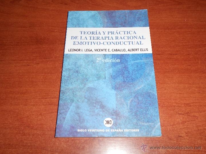 Libros de segunda mano: PSICOLOG&Iacute;A: TEOR&Iacute;A Y PR&Aacute;CTICA DE TERAPIA RACIONAL EMOTIVO-CONDUCTUAL
