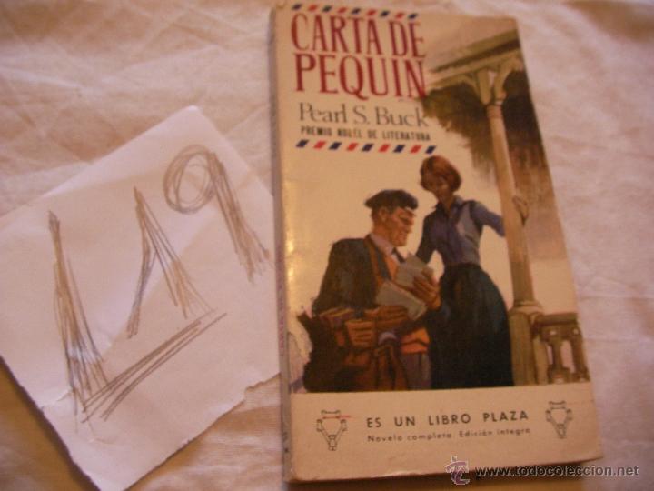 Libros de segunda mano: CARTA DE PEKIN - PEARL BUCK - ENVIO GRATIS A ESPA&Ntilde;A - Foto 1