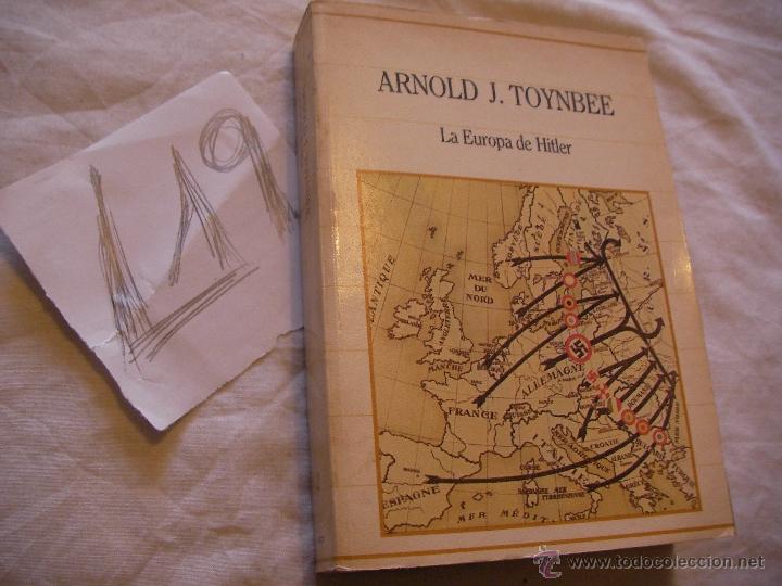 Libros de segunda mano: LA EUROPA DE HITLER - ARNOLD TOYNBEE - Foto 1