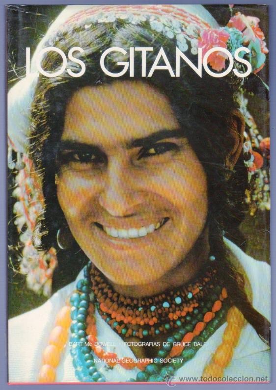 Libros de segunda mano: LOS GITANOS. BART Mc DOWELL. EDICIONES NAUTA, S.A. BARCELONA. 1978. - Foto 1
