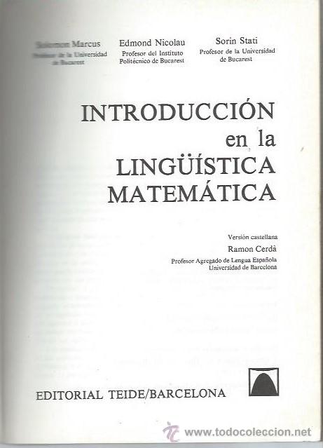 Libros de segunda mano: INTRODUCCI&Oacute;N EN LALING&Uuml;&Iacute;STICA MATEM&Aacute;TICA, RAM&Oacute;N CERD&Aacute;, ED. TEIDE, BARCELONA 1966 - Foto 2