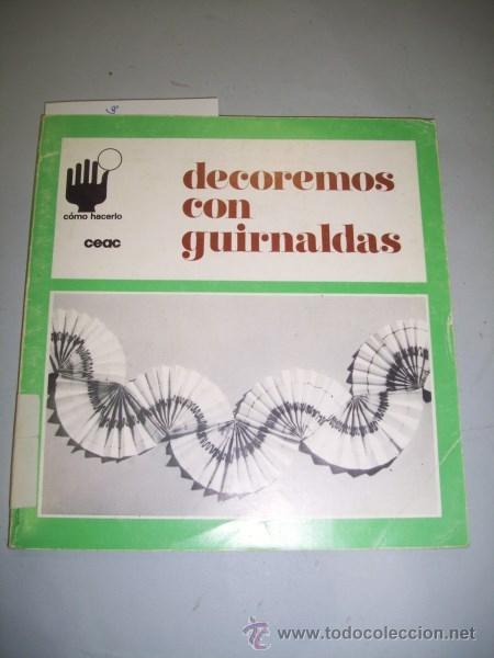 Libros de segunda mano: STR&Ouml;SSE, Susan. Decoremos con guirnaldas - Foto 1