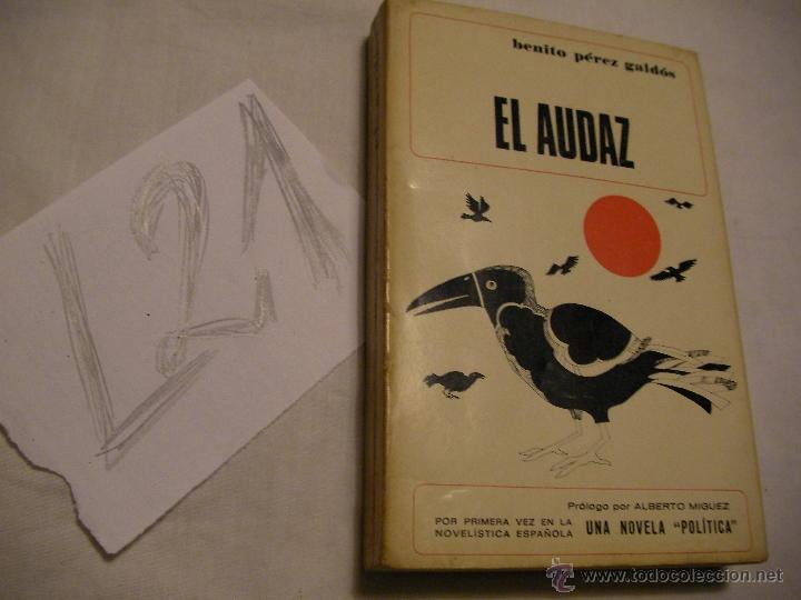 Libros de segunda mano: EL AUDAZ - BENITO PEREZ GALDOS - Foto 1