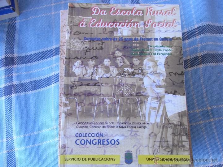 Libros de segunda mano: Da escola rural &aacute; Educaci&oacute;n social. Xornadas sobre os 25 anos de freinet en Galicia.