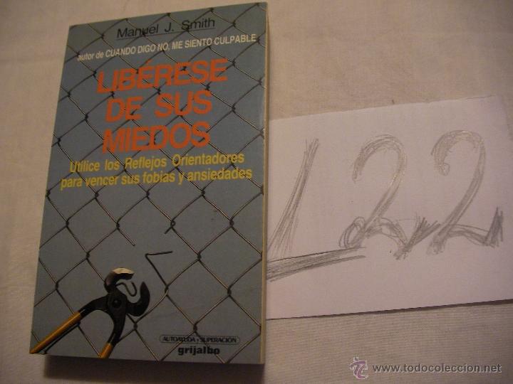 Libros de segunda mano: LIBERESE DE SUS MIEDOS - MANUEL SMITH - Foto 1