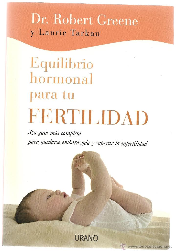Libros de segunda mano: FERTILIDAD, DR. ROBERT GREENE, EDITORIAL URANO, 2009 - Foto 1
