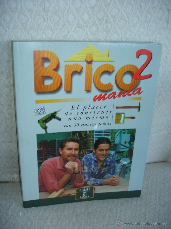 Libros de segunda mano: Brico 2 man&iacute;a. Ed. Debate, 1997 - Foto 1