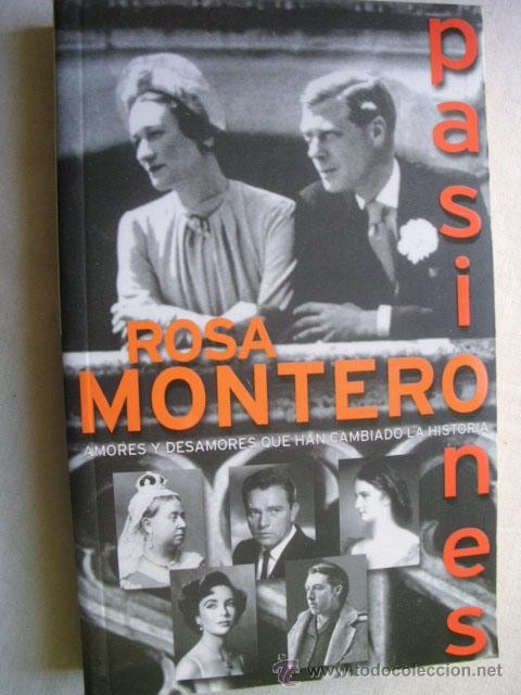 Libros de segunda mano: PASIONES. MONTERO, Rosa. 2000 - Foto 1