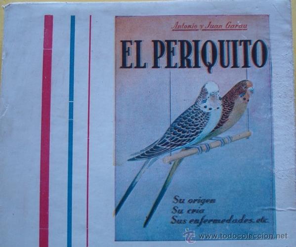 Libros de segunda mano: LIBRO EL PERIQUITO ANTONIO Y JUAN GARAU - Foto 2