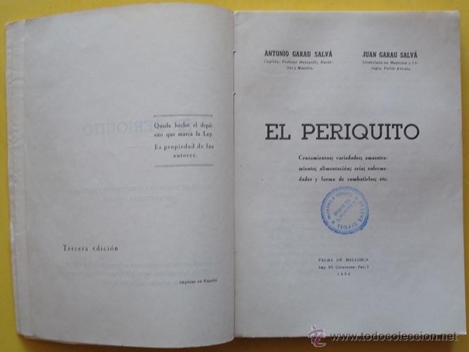 Libros de segunda mano: LIBRO EL PERIQUITO ANTONIO Y JUAN GARAU - Foto 3