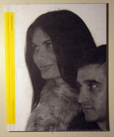 Libros de segunda mano: POPULISME I POPULARITAT. ANTONIO ORTEGA (cat&aacute;logo) - Foto 1