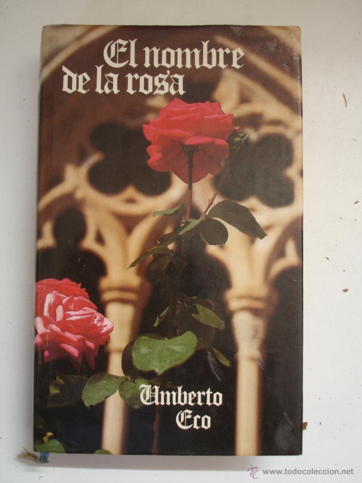 Libros de segunda mano: EL NOMBRE DE LA ROSA UMBERTO ECO - Foto 2