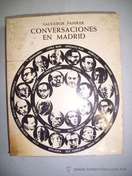 Libros de segunda mano: PANIKER, Salvador. Conversaciones en Madrid - Foto 1