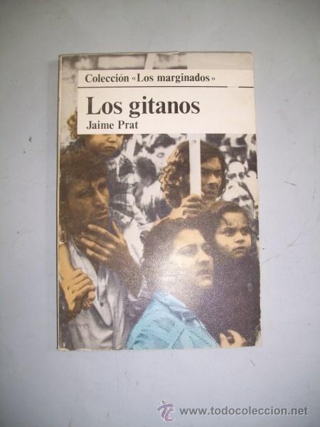 Libros de segunda mano: PRAT VALLRIVERA, Jaime. Los gitanos - Foto 1