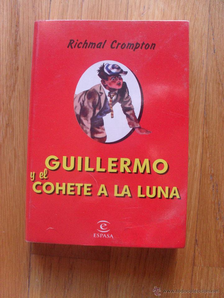 Libros de segunda mano: GUILLERMO El cohete a la luna, Espasa - Foto 1