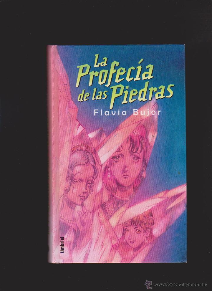 Libros de segunda mano: LA PROFEC&Iacute;A DE LAS PIEDRAS - FLAVIA BUJOR - ED. UMBRIEL 2004 - Foto 1