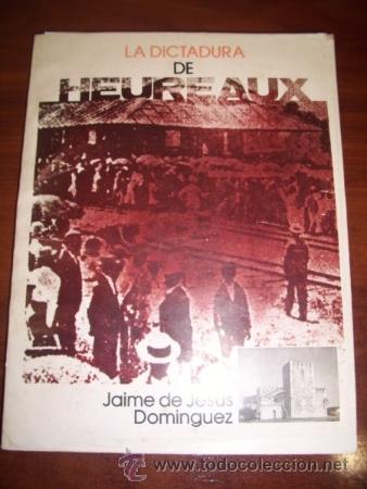 Second hand books: DOM&Iacute;NGUEZ, Jaime de Jes&uacute;s. La dictadura de Heureaux