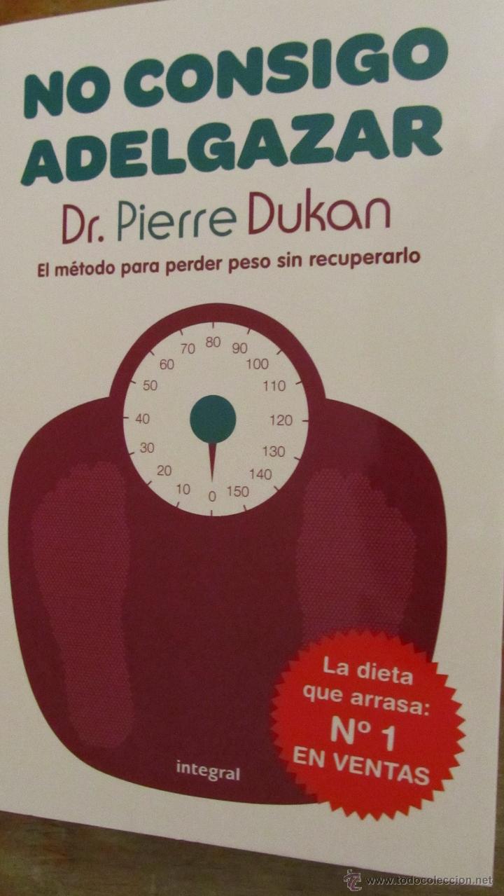 Libros de segunda mano: NO CONSIGO ADELGAZAR DE PIERRE DUKAN (RBA) - Foto 1
