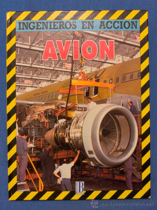 Libros de segunda mano: INGENIEROS EN ACCI&Oacute;N, AVI&Oacute;N. NIGEL CAWTHORNE. Ediciones B, 1992, 1&ordf; Ed. - Foto 1