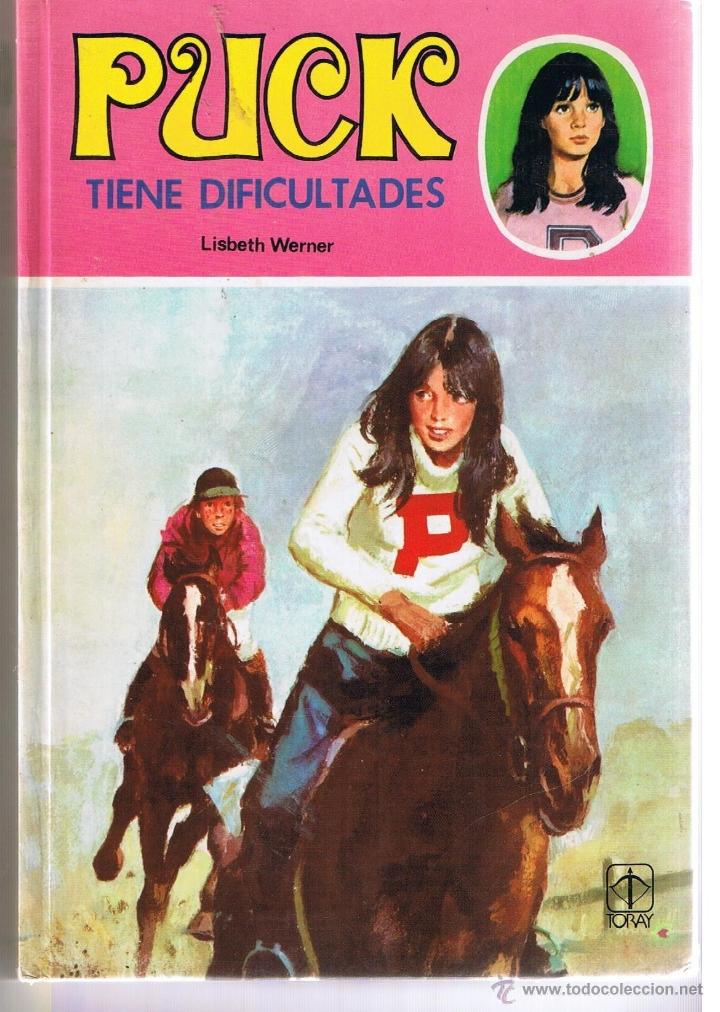 Libros de segunda mano: PUCK TIENE DIFICULTADES. LISBETH WERNER. TORAY 1981.(ST/MG/BL5) - Foto 1