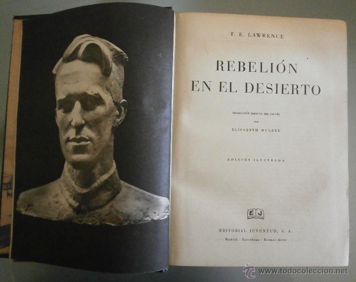 Libros de segunda mano: Rebeli&oacute;n en el Desierto. T. E. Lawrence - Foto 1