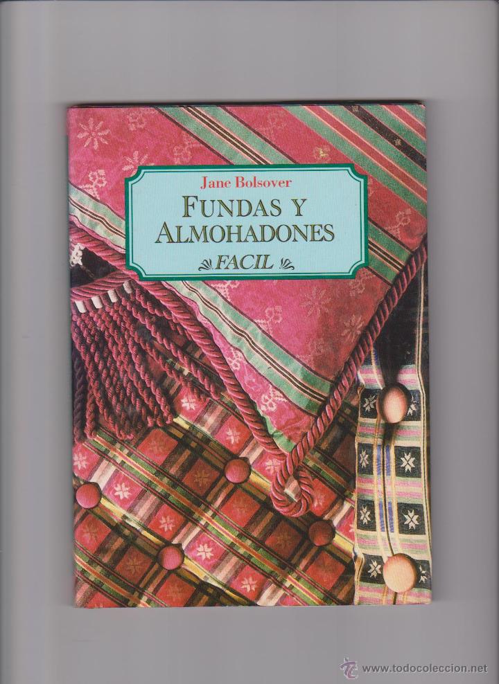 Libros de segunda mano: FUNDAS Y ALMOHADONES - JANE BOLSOVER - ED. CELESTE 1995 / ILUSTRADO - Foto 1