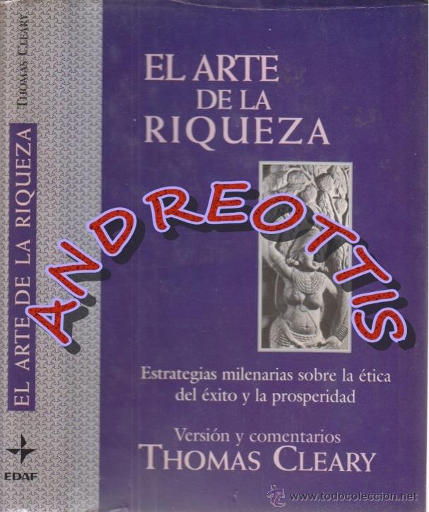 Libros de segunda mano: EL ARTE DE LA RIQUEZA, THOMAS CLEARY, ED. EDAF, 1999 - Foto 1