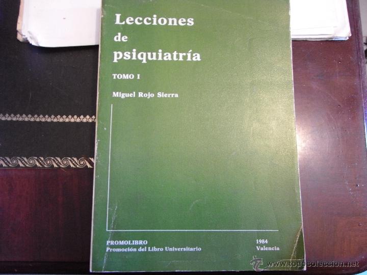 Libros de segunda mano: Lecciones de psiquiatra TOMO I. Miguel Rojo Sierra
