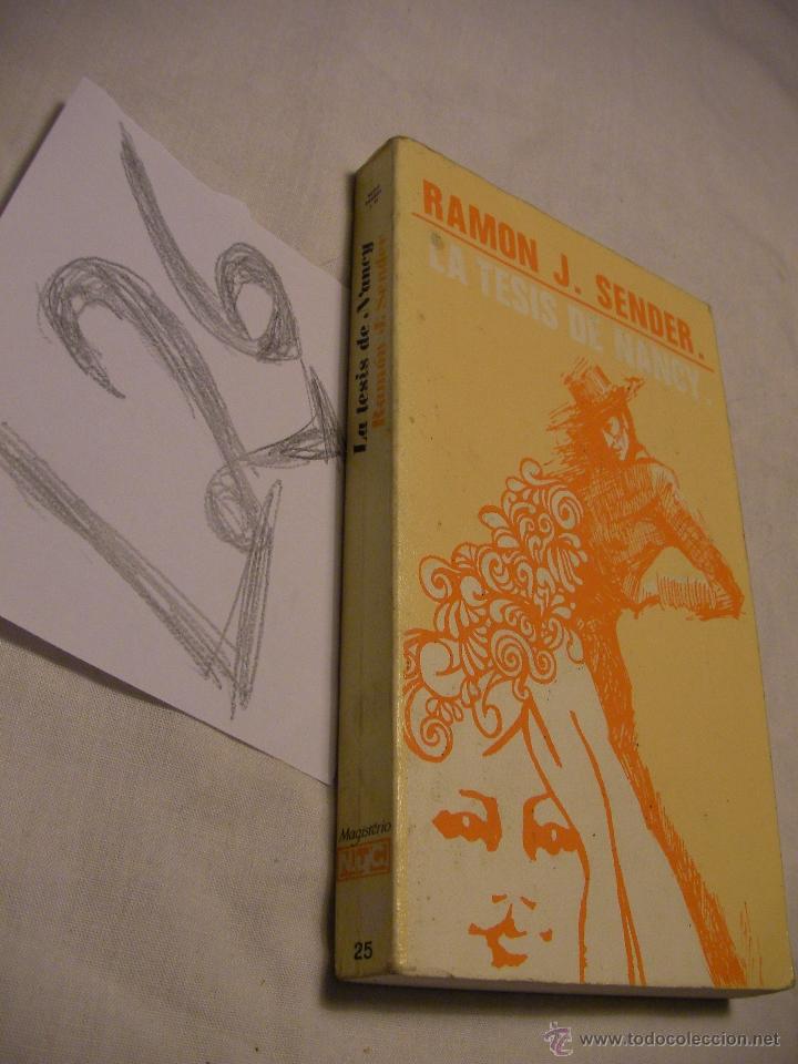 Libros de segunda mano: LA TESIS DE NANCY - RAMON J. SENDER - ENVIO GRATIS A ESPA&Ntilde;A - Foto 1