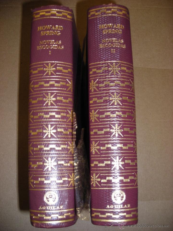 Libros de segunda mano: HOWARD SPRING  NOVELAS ESCOGIDAS  AGUILAR (DOS TOMOS9 - Foto 1