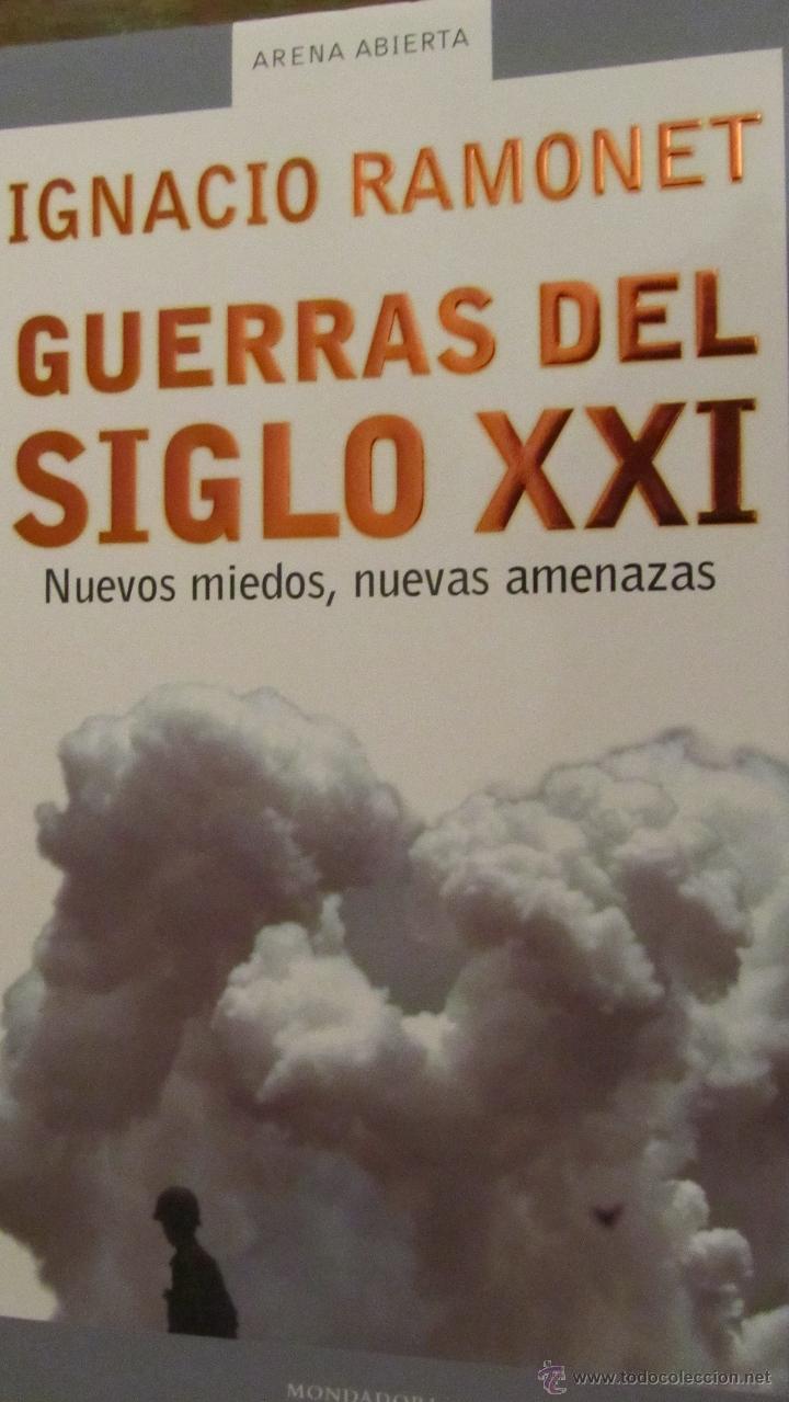 Libros de segunda mano: GUERRAS DEL SIGLO XXI DE IGNACIO RAMONET (MONDADORI) - Foto 1