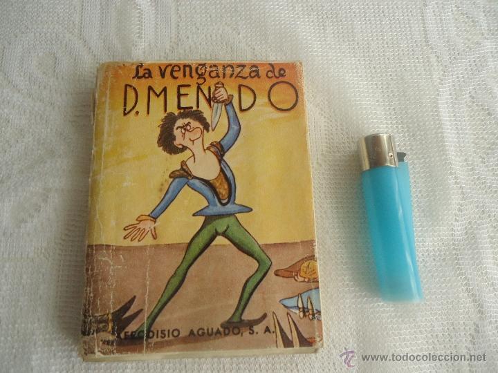 Libros de segunda mano: Antiguo libro LA VENGANZA DE Don MENDO. - Foto 2